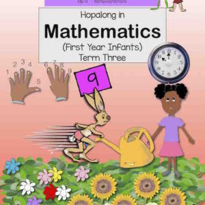 Hopalong in Mathematics – First Year Infants (Term Three)