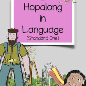 Hopalong in Language (Standard One)